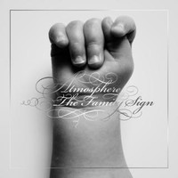 Atmosphere, The Family Sign