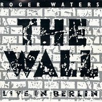 The Wall - Live In Berlin CD1