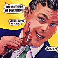 The Mothers of Invention, Weasels Ripped My Flesh