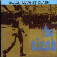The Clash, Black Market Clash