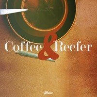 Chris Porter, Coffee & Reefer