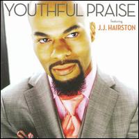Youthful Praise Featuring J.J. Hairston, Resting On His Promise