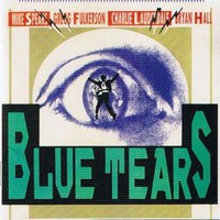 Blue Tears, Blue Tears