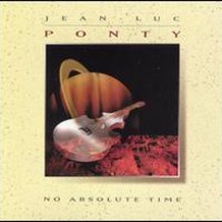Jean-Luc Ponty, No Absolute Time