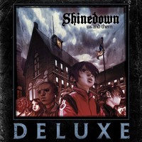 Shinedown, Us and Them (Deluxe Edition)