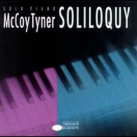 McCoy Tyner, Soliloquy
