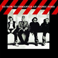 U2, How to Dismantle an Atomic Bomb