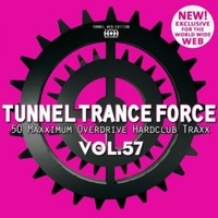 Various Artists, Tunnel Trance Force, Vol. 57