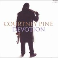Courtney Pine, Devotion