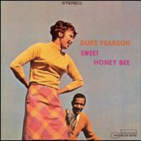Duke Pearson, Sweet Honey Bee
