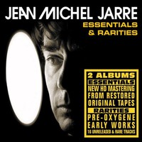 Jean Michel Jarre, Essentials & Rarities