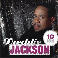 Freddie Jackson, 10 Great Songs