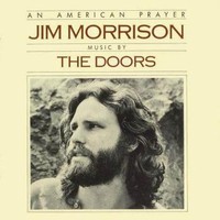 Jim Morrison, An American Prayer