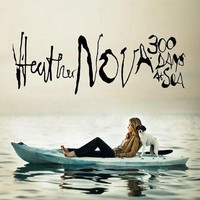 Heather Nova, 300 Days At Sea (Limited Edition)