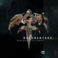 Queensryche, Dedicated To Chaos (Special Edition)