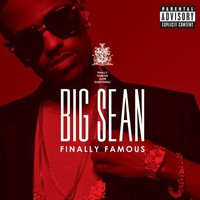 Big Sean, Finally Famous