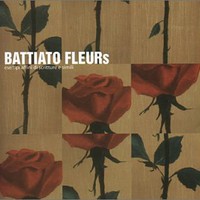 Franco Battiato, Fleurs