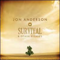 Jon Anderson, Survival & Other Stories
