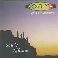 O.A.R., Souls Aflame