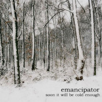Emancipator, Soon It Will Be Cold Enough