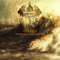 Orphaned Land, Mabool: The Story of the Three Sons of Seven