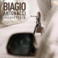 Biagio Antonacci, Inaspettata
