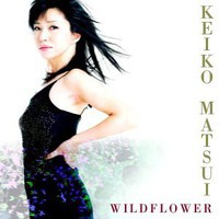 Keiko Matsui, Wildflower