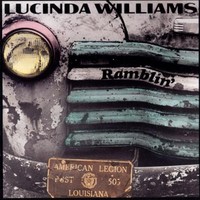 Lucinda Williams, Ramblin'