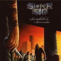 Sister Sin, Switchblade Serenades