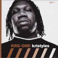 KRS-One, Kristyles
