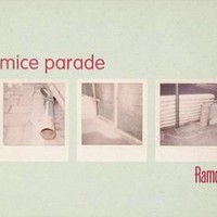 Mice Parade, Ramda