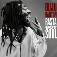 Buju Banton, Rasta Got Soul