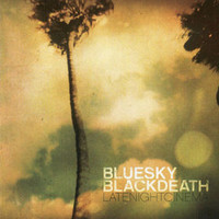 Blue Sky Black Death, Late Night Cinema