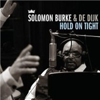 Solomon Burke & De Dijk, Hold on Tight