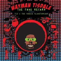 Wayman Tisdale, The Fonk Record