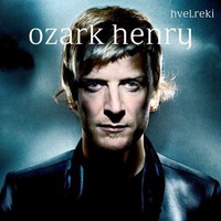 Ozark Henry, Hvelreki
