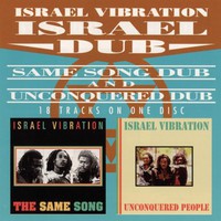 Israel Vibration, Israel Dub