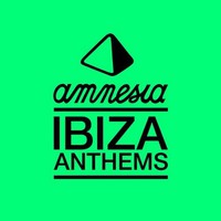 Various Artists, Amnesia Ibiza Anthems