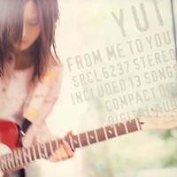 YUI, FROM ME TO YOU