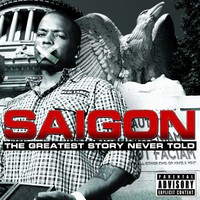 Saigon, The Greatest Story Never Told