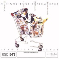 Jean Michel Jarre, Music for Supermarkets