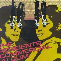 The Residents, The Commercial Album
