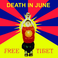 Death in June, Free Tibet
