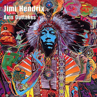 Jimi Hendrix, Axis Outtakes