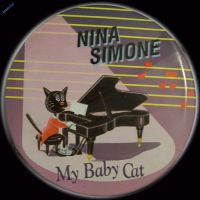 Nina Simone, My Babe Cat