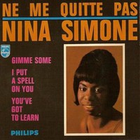 Nina Simone, Ne me quitte pas