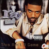 Ray J, This Ain't A Game