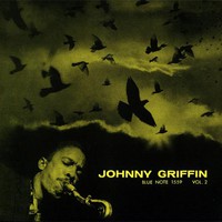 Johnny Griffin, A Blowin' Session