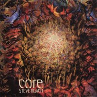 Steve Roach, Core