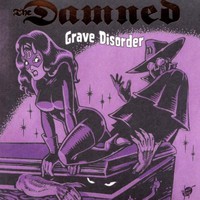 The Damned, Grave Disorder